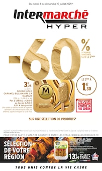 Prospectus Intermarché à Hérépian, "-60% DE REMISE IMMÉDIATE SUR LE 2ÈME", 48 pages de promos valables du 08/07/2025 au 20/07/2025