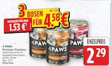 Premium-Pasteten von 4 PAWS für 2,29 € bei E center im Angebot Premium-Pasteten von 4 PAWS im aktuellen E center Prospekt