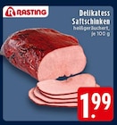 EDEKA Ruppichteroth - Delikatess Saftschinken Angebot im Prospekt Delikatess Saftschinken bei EDEKA im Ruppichteroth Prospekt für 1,99 €