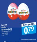 Ferrero Kinder Überraschung Angebote bei famila Nordost Kiel für 0,79 €