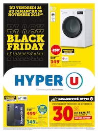 Prospectus Hyper U à Yerres, "BLACK FRIDAY", 8 pages, 28/11/2025 - 30/11/2025