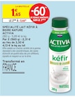 Spécialité Lait Kéfir à Boire Nature - Activia en promo chez Intermarché Super Spécialité Lait Kéfir à Boire Nature - Activia dans le catalogue Intermarché Super