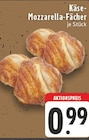 Aktuelles Käse-Mozzarella-Fächer Angebot bei EDEKA in Duisburg ab 0,99 €