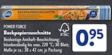Backpapierzuschnitte von POWER FORCE im aktuellen ALDI SÜD Prospekt für 0,95 €