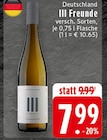 III Freunde im Angebot bei EDEKA in Leverkusen III Freunde Angebote bei EDEKA Leverkusen für 7,99 €