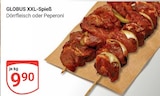 GLOBUS Siegen - XXL-Spieß Angebot im Prospekt XXL-Spieß bei GLOBUS im Siegen Prospekt für 9,90 €