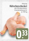 Frische Hähnchenschenkel bei E center im Moers Prospekt für 0,33 €