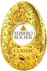 Osterei Classic im Kaufland Prospekt Osterei Classic von Ferrero Rocher im aktuellen Kaufland Prospekt für 2,99 €