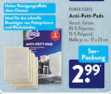 Anti-Fett-Pads von Power Force für 2,99 € bei ALDI SÜD im Angebot Anti-Fett-Pads von Power Force im aktuellen ALDI SÜD Prospekt