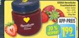 Herzstücke Fruchtaufstrich von EDEKA für 1,99 € bei EDEKA im Angebot Herzstücke Fruchtaufstrich von EDEKA im aktuellen EDEKA Prospekt