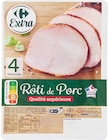 Rôti de Porc - Carrefour Extra dans le catalogue Supermarchés Match