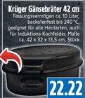Gänsebräter 42 cm Angebote von Krüger bei EDEKA Gießen für 22,22 €