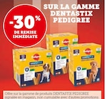 Promo -30% de remise immédiate sur la gamme dentastix PEDIGREE à  dans le catalogue Hyper U à Champagnole
