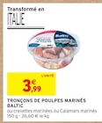 Tronçons de Poulpes Marinés - Baltic - Intermarché à Clermont-Ferrand Tronçons de Poulpes Marinés - Baltic en promo chez Intermarché Clermont-Ferrand à 3,99 €