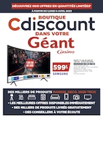 Catalogue Géant Casino "Boutique Cdiscount dans vontre Géant Casino", 2 pages, à Chemellier, 06/04/2020 - 12/04/2020 Prospectus Géant Casino "Boutique Cdiscount dans vontre Géant Casino", 2 pages, à Chemellier, 06/04/2020 - 12/04/2020