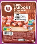 Gros Lardons fumés à l'ancienne - U en promo chez U Express Gros Lardons fumés à l'ancienne - U dans le catalogue U Express