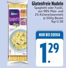 Aktuelles Glutenfreie Nudeln Angebot bei EDEKA in Ingolstadt ab 1,29 €