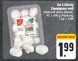 Aktuelle Champignons Angebote bei EDEKA in Dresden Aktuelles Champignons weiß Angebot bei EDEKA in Dresden ab 1,99 €
