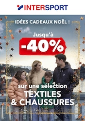 Adidas Angebote im Prospekt "IDÉES CADEAUX NOËL ! Jusqu'à -40% sur une sélection TEXTILES & CHAUSSURES" von Intersport Adidas Angebote im Prospekt "IDÉES CADEAUX NOËL ! Jusqu'à -40% sur une sélection TEXTILES & CHAUSSURES" von Intersport auf Seite 1