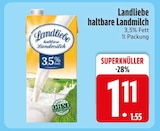haltbare Landmilch von Landliebe im aktuellen EDEKA Prospekt für 1,11 €
