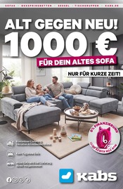 Kabs Möbel & Einrichtung Prospekt der aktuellen Woche mit 42 Seiten, gĂŒltig von 27.08.2026 bis 10.09.2026, in Halle und Umgebung Aktueller Kabs Möbel & Einrichtung Prospekt in Halle und Umgebung, "ALT GEGEN NEU!" mit 42 Seiten, 27.08.2026 - 10.09.2026