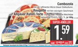 Cambozola oder Rougette oder Allgäuer Rahm-Torte Angebote von Cambozola oder Rougette oder Allgäuer Rahm-Torte bei E center Dachau für 1,59 €