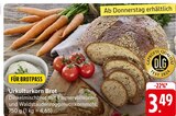 Urkulturkorn Brot Angebote bei E center Rottenburg für 3,49 €