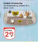 10 frische Eier Angebote von Globus bei GLOBUS Zwickau für 2,49 €