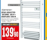 Promo Sèche-serviettes "Saturne" 500 W + Soufflerie 1000 W à 139,90 € dans le catalogue Brico Cash à Saint-Cyprien