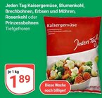 Kaisergemüse, Blumenkohl, Brechbohnen, Erbsen und Möhren, Rosenkohl oder Prinzessbohnen im Angebot bei GLOBUS in Saarlouis Kaisergemüse, Blumenkohl, Brechbohnen, Erbsen und Möhren, Rosenkohl oder Prinzessbohnen Angebote von Jeden Tag bei GLOBUS Saarlouis für 1,89 €