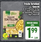 EDEKA Gars - Frische Tortelloni Angebot im Prospekt Frische Tortelloni bei EDEKA im Gars Prospekt für 1,99 €