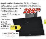 Kopffrei-Wandhaube Lea S1 Angebote von ORANIER bei Möbel AS Baden-Baden für 289,95 €