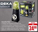 Smoothie Mixer Angebote von EDEKA bei E center Hofheim für 24,99 €