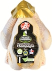 Poulet Fermier de la Champagne Blanc Prêt à Cuire IGP Label Rouge - VOLAILLES CHAMPENOISES en promo chez Intermarché Express Ormesson-sur-Marne à 8,29 €