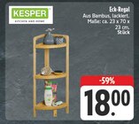 nah und gut Schwanfeld - Eck-Regal Angebot im Prospekt Eck-Regal bei nah und gut im Schwanfeld Prospekt für 18,00 €