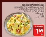 Aktuelle Pute Angebote bei Marktkauf in Nürnberg Aktuelles Putenbrust in Mandarinensauce Angebot bei Marktkauf in Nürnberg ab 1,69 €