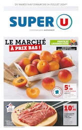 Catalogue Super U "Le marché à prix bas !" à Beaucouzé et alentours, 7 pages, 09/07/2024 - 14/07/2024