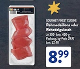 Rehmedaillons im ALDI SÜD Prospekt Rehmedaillons von GOURMET FINEST CUISINE im aktuellen ALDI SÜD Prospekt für 8,99 €