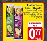 EDEKA Feldkirchen - Knoblauch-Baguette Angebot im Prospekt Knoblauch-Baguette bei EDEKA im Feldkirchen Prospekt für 0,77 €