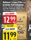 Crema d’Oro Angebote von Dallmayr bei E center Leverkusen für 11,99 €