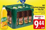 Aktuelle Cola Angebote bei EDEKA in Freising Aktuelles zuckerfreie Limonade Angebot bei EDEKA in Freising ab 9,44 €