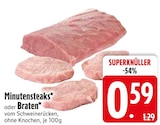 Minutensteaks im Angebot bei EDEKA in Heidenheim Minutensteaks Angebote bei EDEKA Heidenheim für 0,59 €