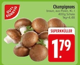 Champignons im Angebot bei EDEKA in Augsburg Champignons Angebote bei EDEKA Augsburg für 1,79 €