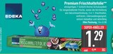 Premium Frischhaltefolie im Angebot bei E center in Regensburg Premium Frischhaltefolie Angebote von EDEKA bei E center Regensburg für 1,29 €