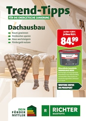 Richter Baustoffe Baumärkte Prospekt der aktuellen Woche mit 31 Seiten, gültig von 12.12.2025 bis 21.12.2025, in Ratekau und Umgebung Aktueller Richter Baustoffe Baumärkte Prospekt in Ratekau und Umgebung, "Trend-Tipps für die energetische Sanierung" mit 31 Seiten, 12.12.2025 - 21.12.2025