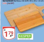 Servierbrett Bambus mit Griff Angebote von Kesper bei GLOBUS Bad Homburg für 1,79 €