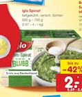 Spinat von iglo für 2,69 € bei Netto Marken-Discount im Angebot Spinat von iglo im aktuellen Netto Marken-Discount Prospekt