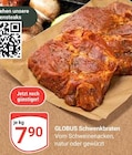 Aktuelle Braten Angebote bei GLOBUS in Wiesbaden Aktuelles Schwenkbraten Angebot bei GLOBUS in Wiesbaden ab 7,90 €