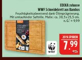WWF Schneidebrett aus Bambus Angebote von EDEKA zuhause bei Marktkauf Coburg für 7,99 €