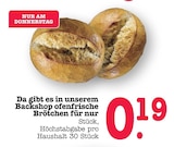 Ofenfrische Brötchen Angebote bei E center Mannheim für 0,19 €
